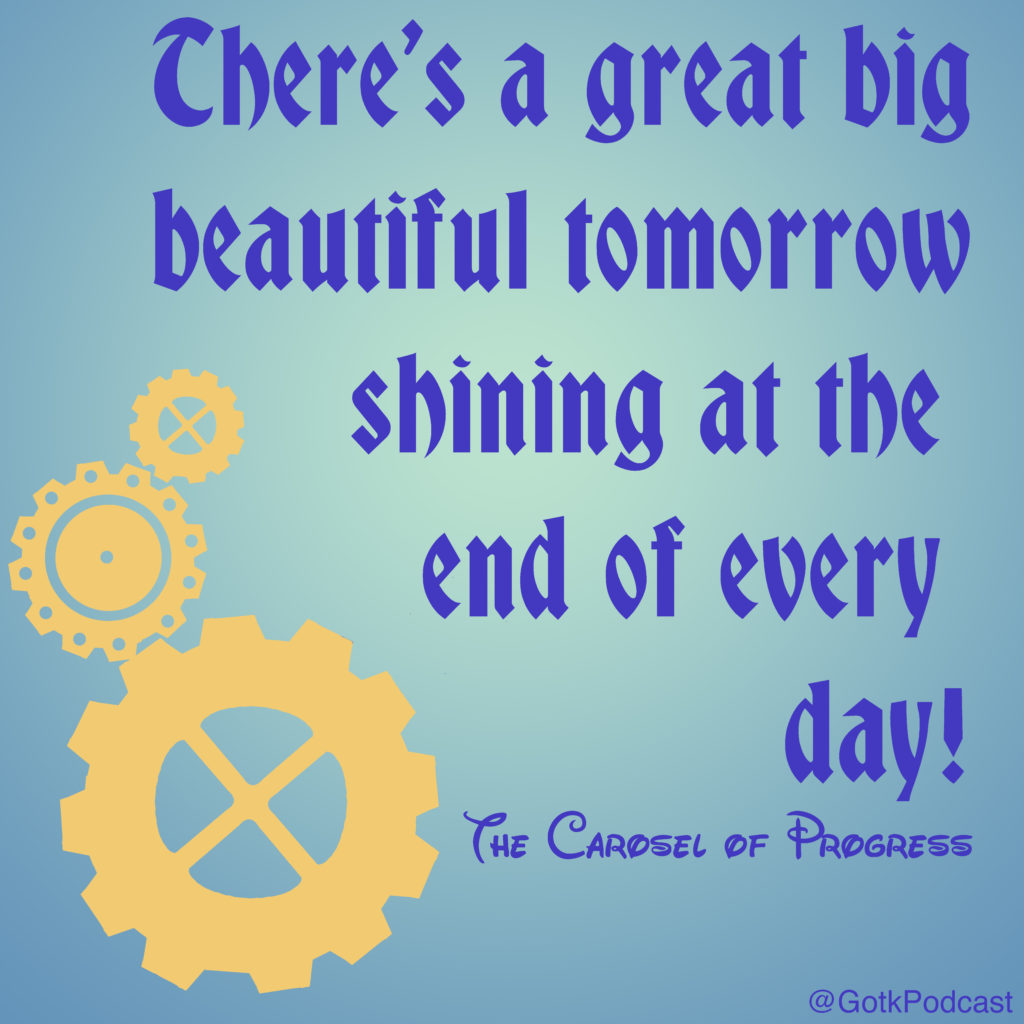 There's a Great Big Beautiful Tomorrow